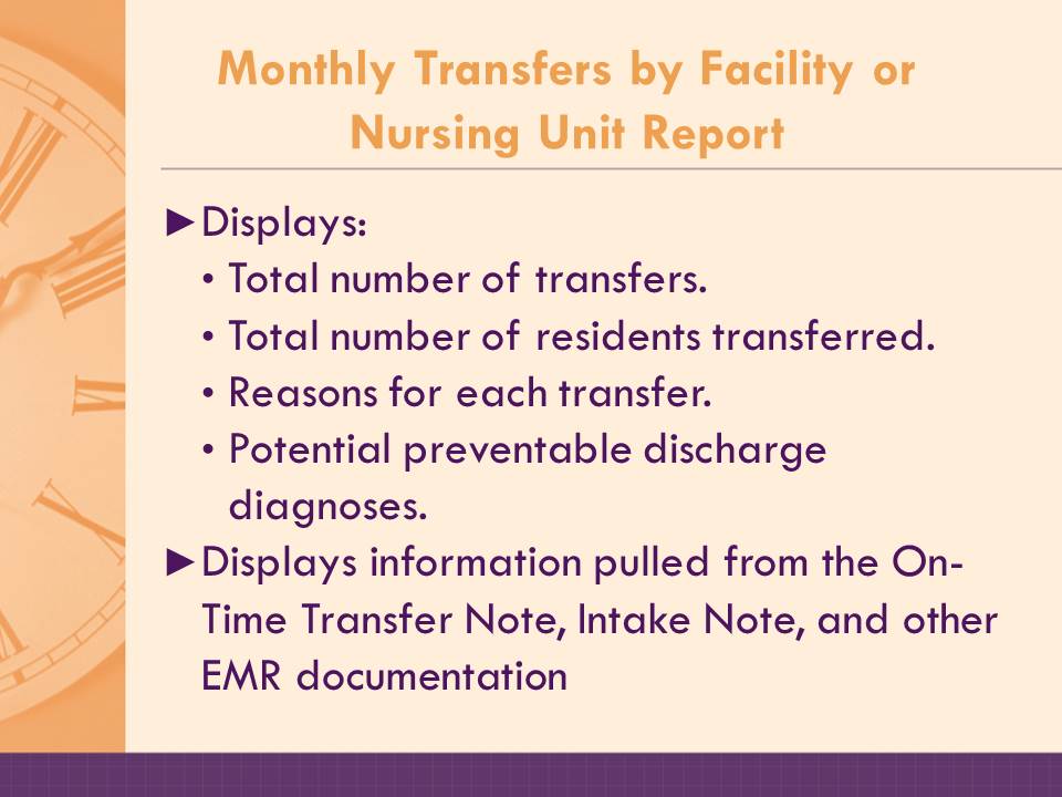 Monthly Transfers by Facility or Nursing Unit Report