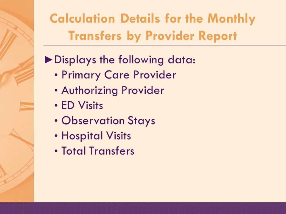 Calculation details for the monthly transfers by provider report